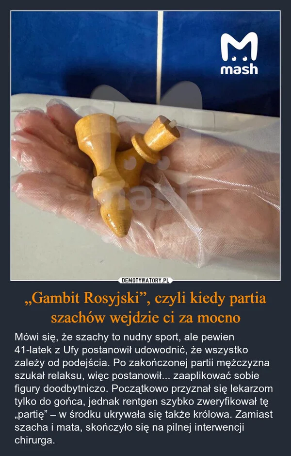 
    „Gambit Rosyjski”, czyli kiedy partia szachów wejdzie ci za mocno