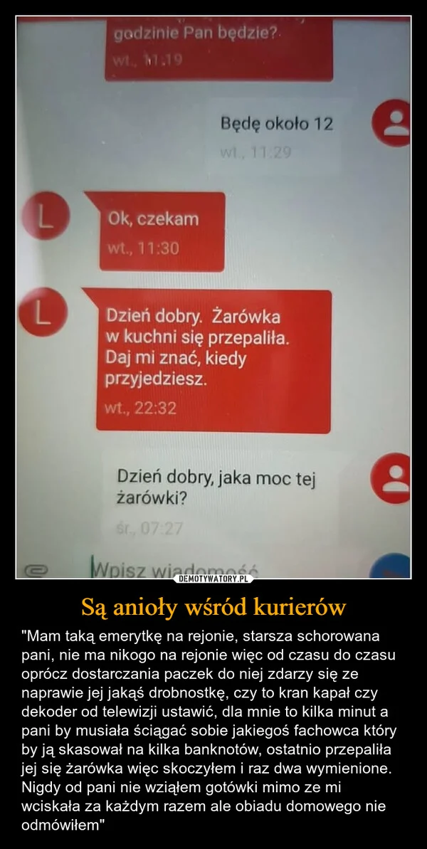 
    Są anioły wśród kurierów