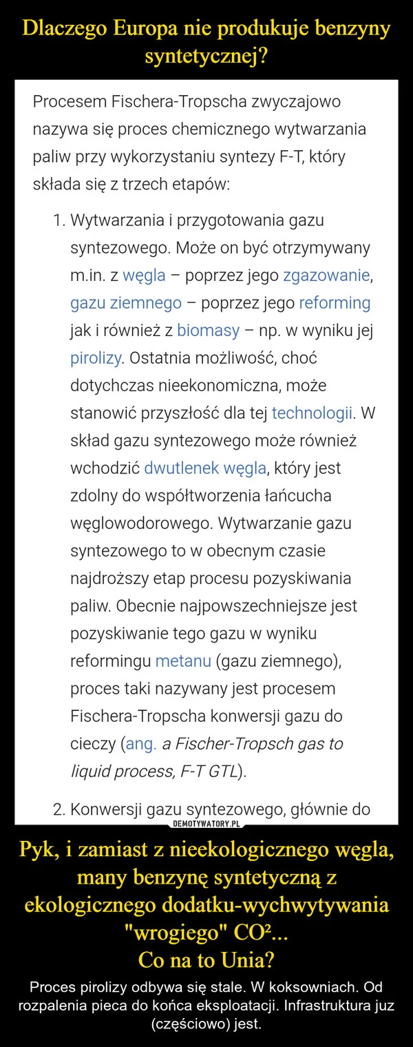 Dlaczego Europa nie produkuje benzyny syntetycznej? Pyk, i zamiast z nieekologicznego węgla, many benzynę syntetyczną z ekologicznego dodatku-wychwytywania 