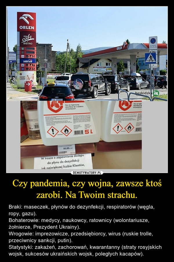 
    Czy pandemia, czy wojna, zawsze ktoś zarobi. Na Twoim strachu.