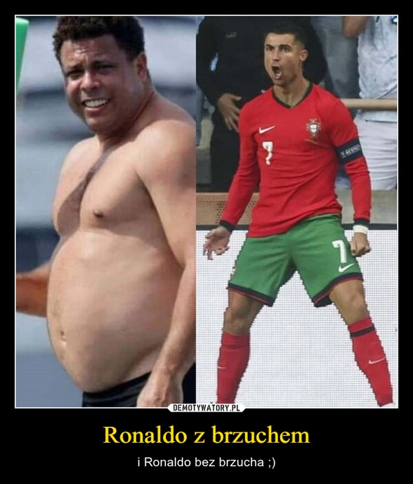 
    Ronaldo z brzuchem