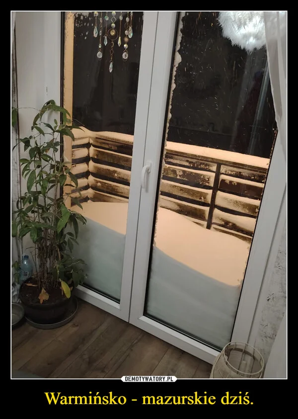 
    Warmińsko - mazurskie dziś.