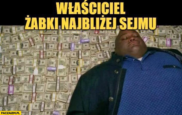 Właściciel Żabki najbliżej sejmu śpi na pieniądzach bogacz