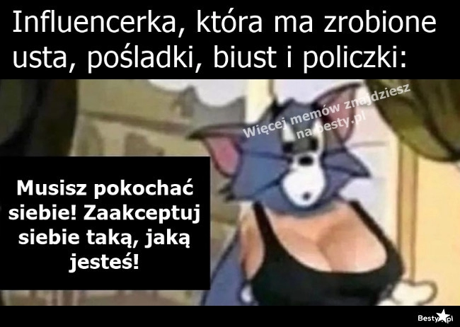 
    Odezwałą się bogini samoakceptacji 