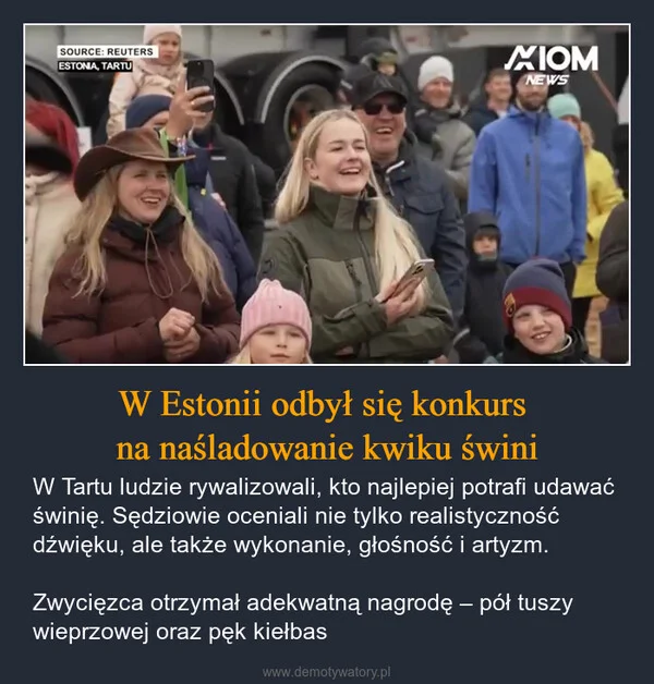 
    W Estonii odbył się konkurs na naśladowanie kwiku świni
