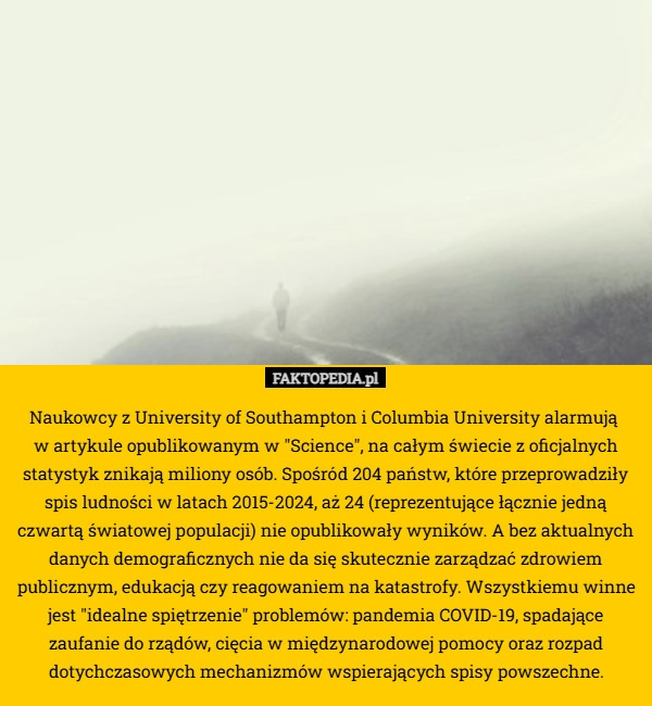 
    Naukowcy z University of Southampton i Columbia University alarmują 
w artykule