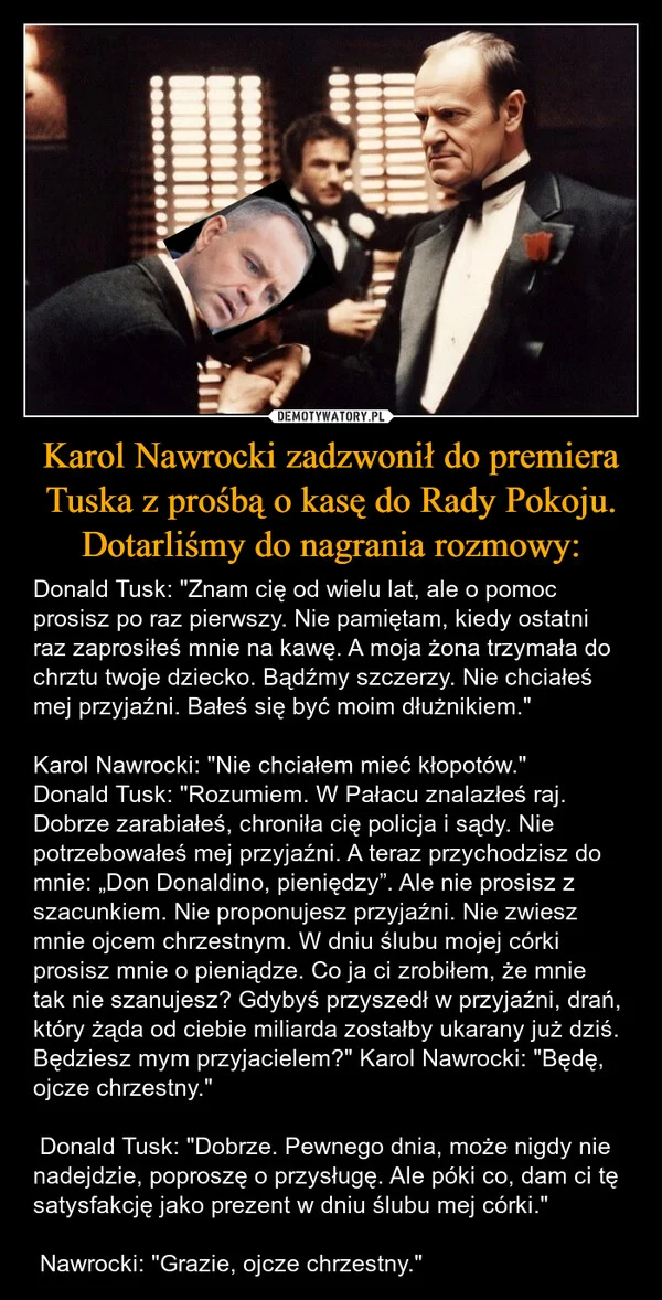 
    Karol Nawrocki zadzwonił do premiera Tuska z prośbą o kasę do Rady Pokoju. Dotarliśmy do nagrania rozmowy: