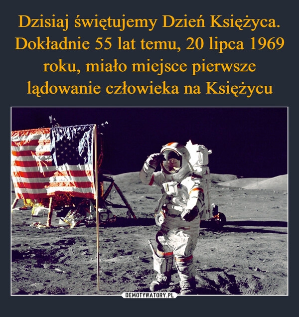 
    Dzisiaj świętujemy Dzień Księżyca. Dokładnie 55 lat temu, 20 lipca 1969 roku, miało miejsce pierwsze lądowanie człowieka na Księżycu