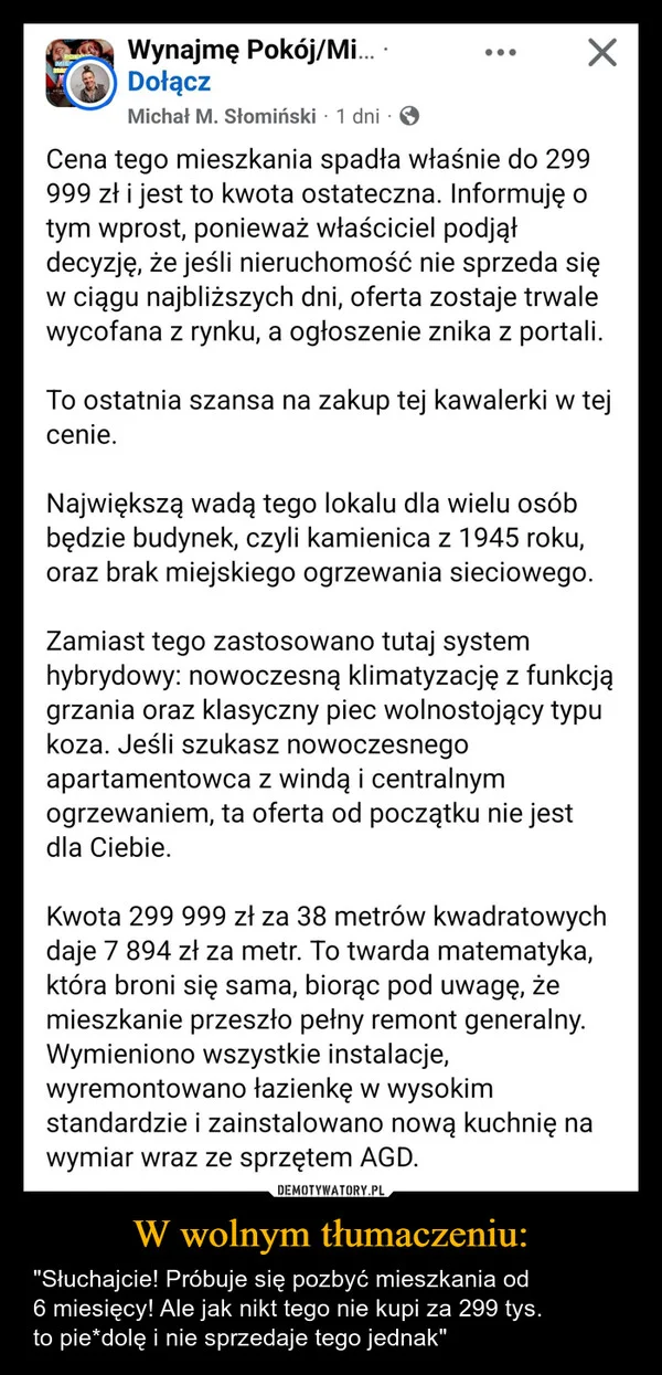 
    W wolnym tłumaczeniu: