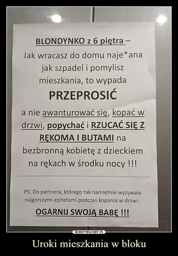 
    Uroki mieszkania w bloku