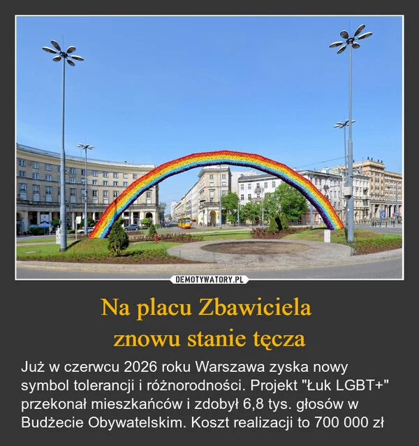 
    Na placu Zbawiciela znowu stanie tęcza