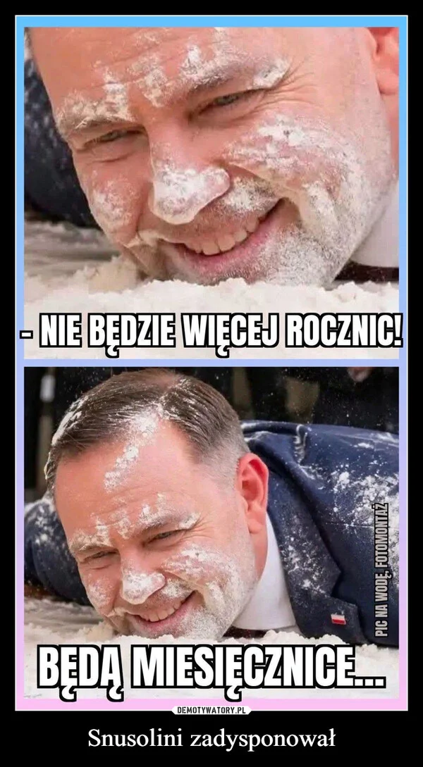 
    Snusolini zadysponował
