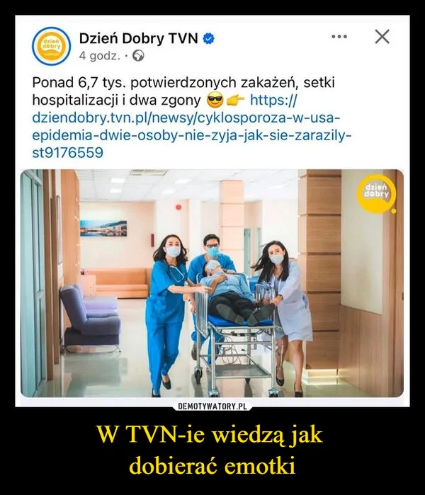 
    W TVN-ie wiedzą jak dobierać emotki