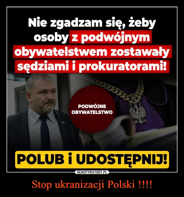 
    Stop ukranizacji Polski !!!!