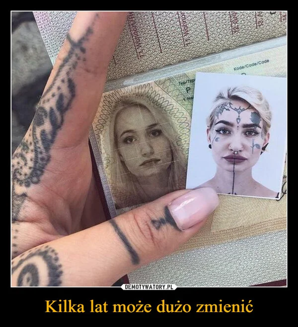 
    Kilka lat może dużo zmienić