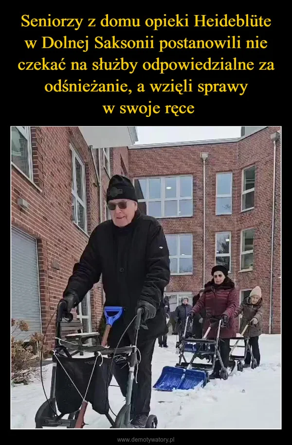 
    Seniorzy z domu opieki Heideblüte w Dolnej Saksonii postanowili nie czekać na służby odpowiedzialne za odśnieżanie, a wzięli sprawy w swoje ręce