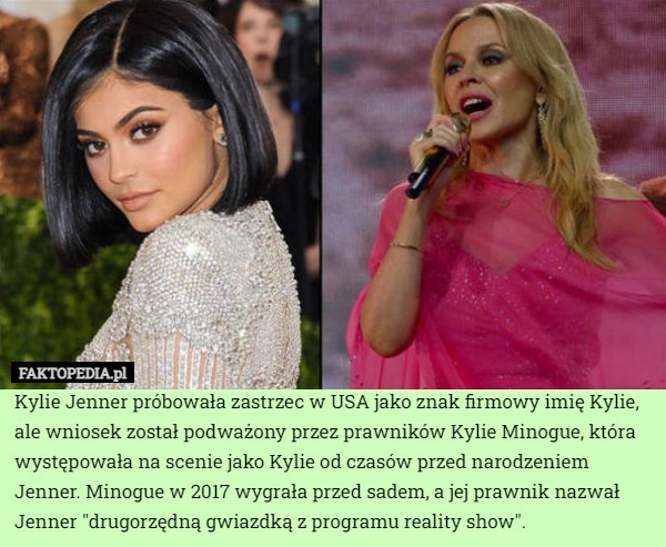 
    Kylie Jenner próbowała zastrzec w USA jako znak firmowy imię Kylie, ale