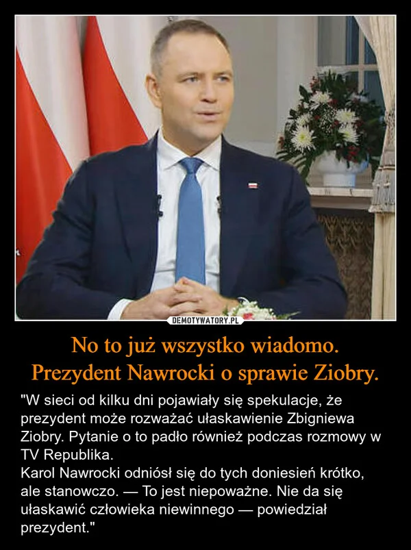 
    No to już wszystko wiadomo. Prezydent Nawrocki o sprawie Ziobry.
