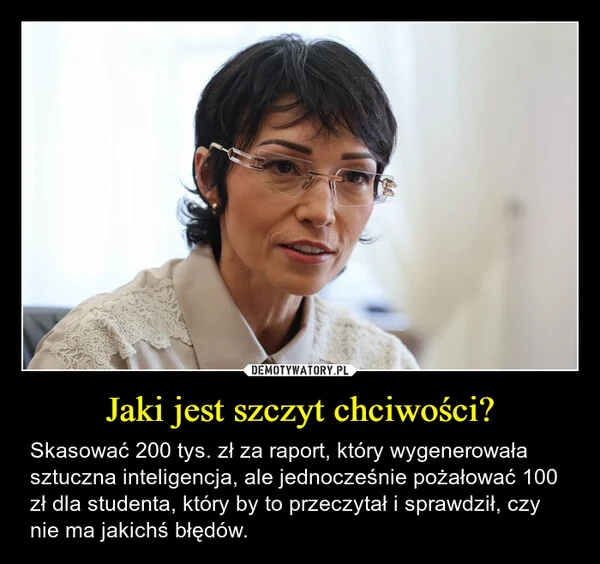 
    Jaki jest szczyt chciwości?