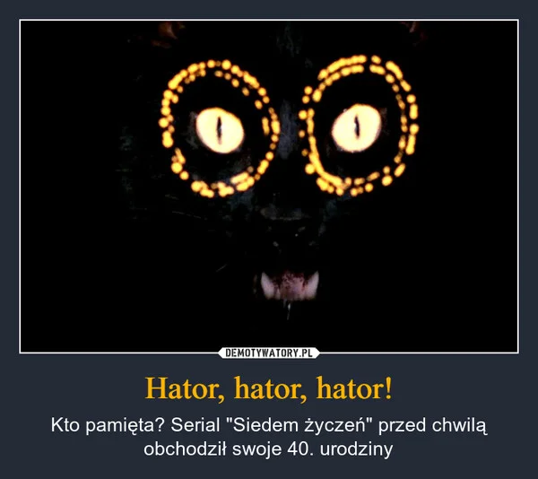 
    Hator, hator, hator!