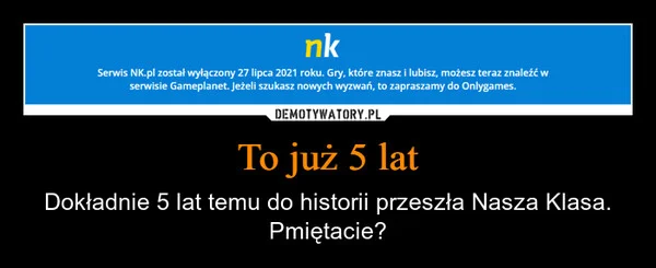To już 5 lat