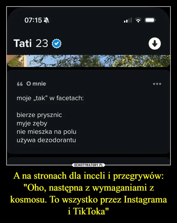 
    A na stronach dla inceli i przegrywów: 