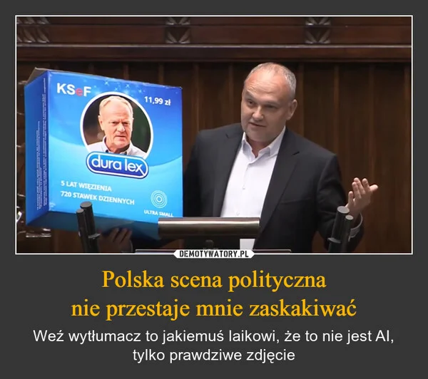 Polska scena polityczna nie przestaje mnie zaskakiwać