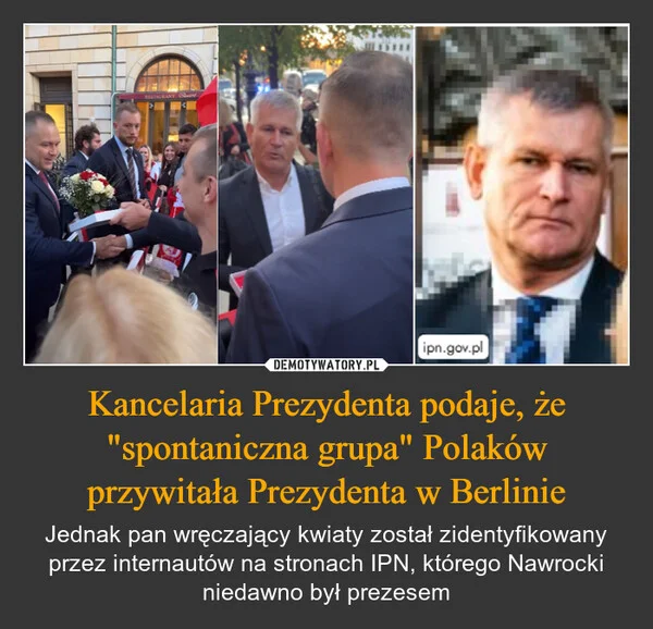 
    Kancelaria Prezydenta podaje, że 