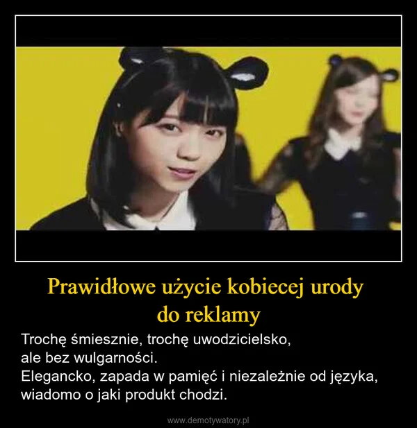 
    Prawidłowe użycie kobiecej urody do reklamy