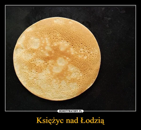 
    Księżyc nad Łodzią