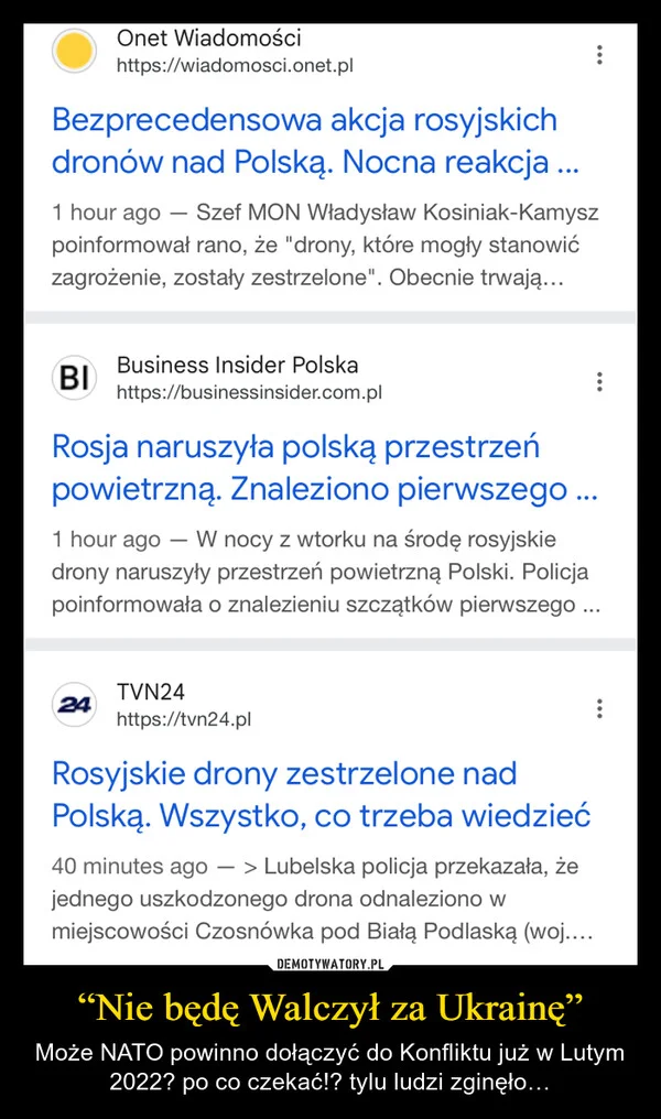 
    “Nie będę Walczył za Ukrainę”