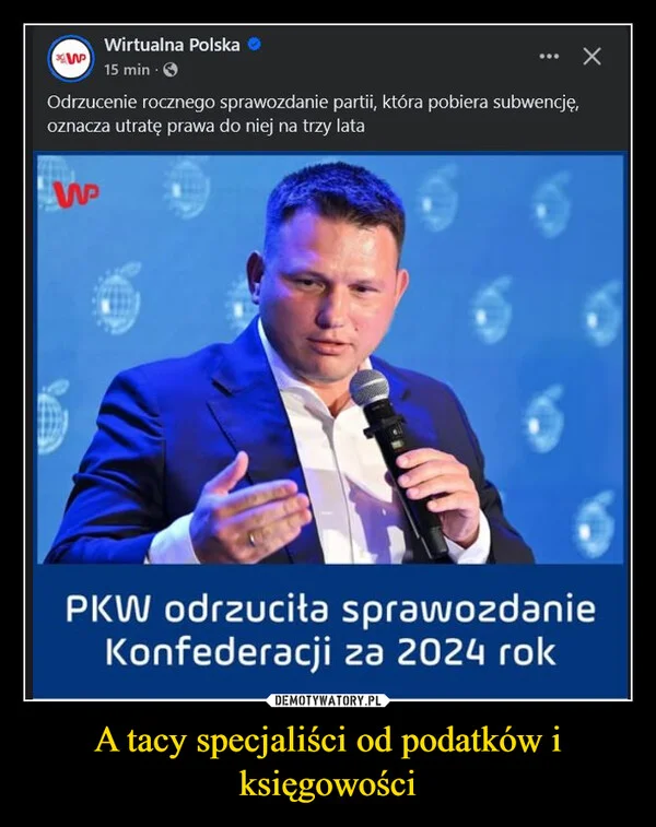 
    A tacy specjaliści od podatków i księgowości