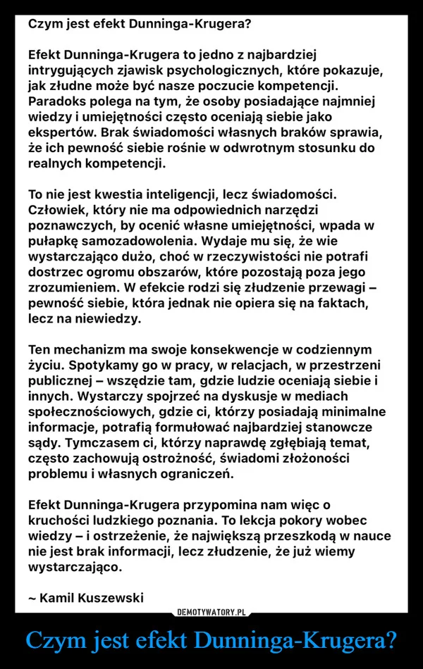 
    Czym jest efekt Dunninga-Krugera?