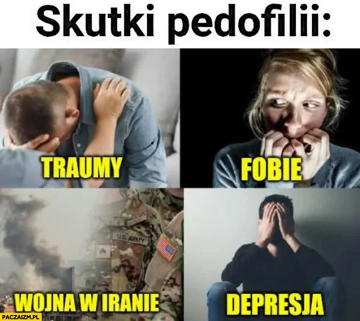 
    Skutki pedofilii: traumy, fobie, wojna w Iranie, depresja