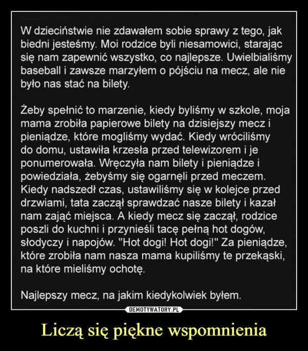 
    Liczą się piękne wspomnienia