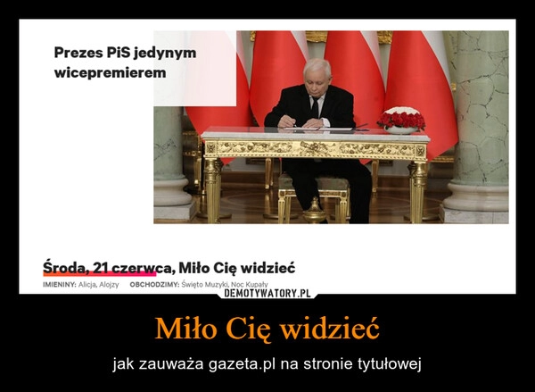 
    Miło Cię widzieć