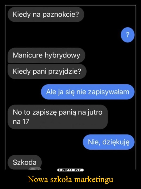 
    Nowa szkoła marketingu