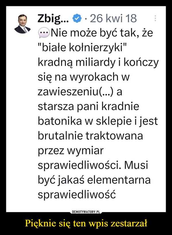 
    Pięknie się ten wpis zestarzał