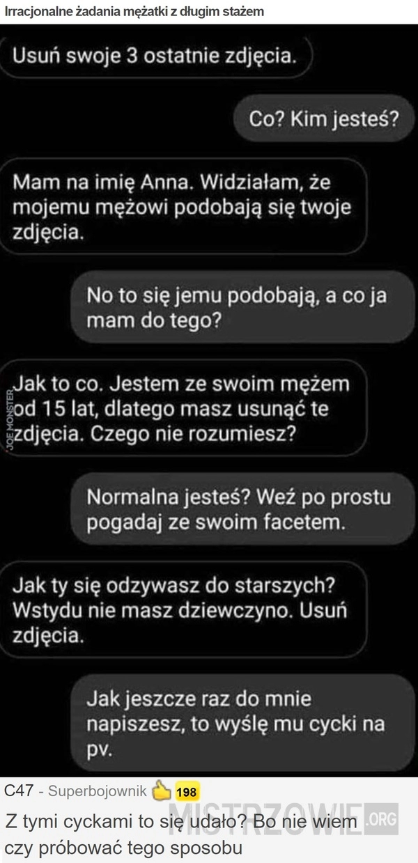 
    Irracjonalne żadania mężatki z długim stażem