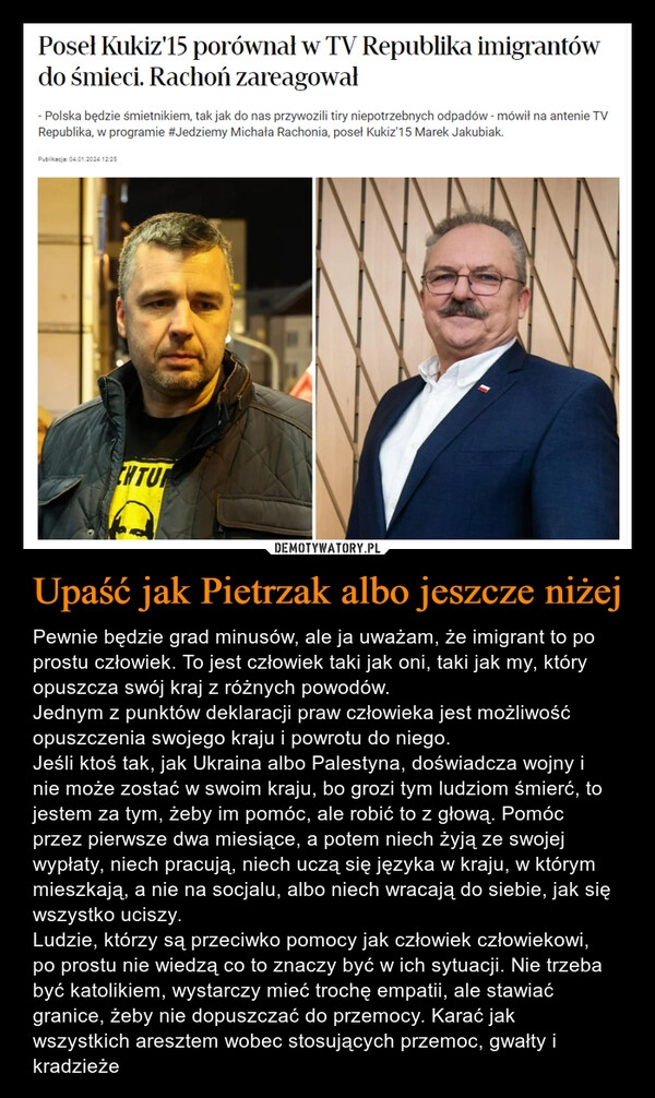 
    Upaść jak Pietrzak albo jeszcze niżej