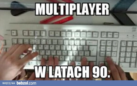 
    Multiplayer