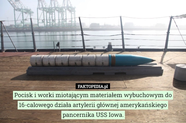 
    Pocisk i worki miotającym materiałem wybuchowym do 16-calowego działa artylerii