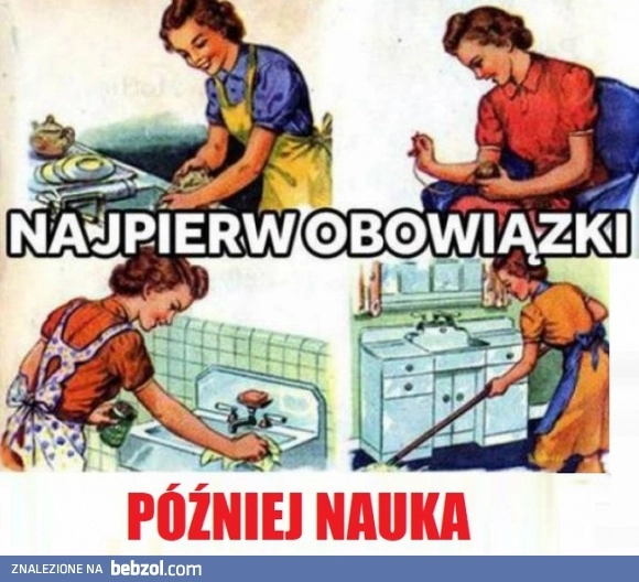 
    Najpierw obowiązki 