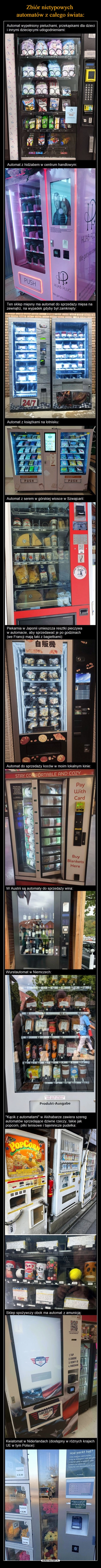 
    Zbiór nietypowych 
automatów z całego świata: