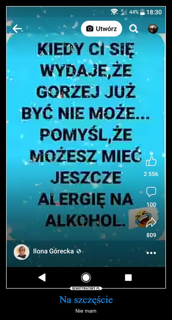 
    Na szczęście 