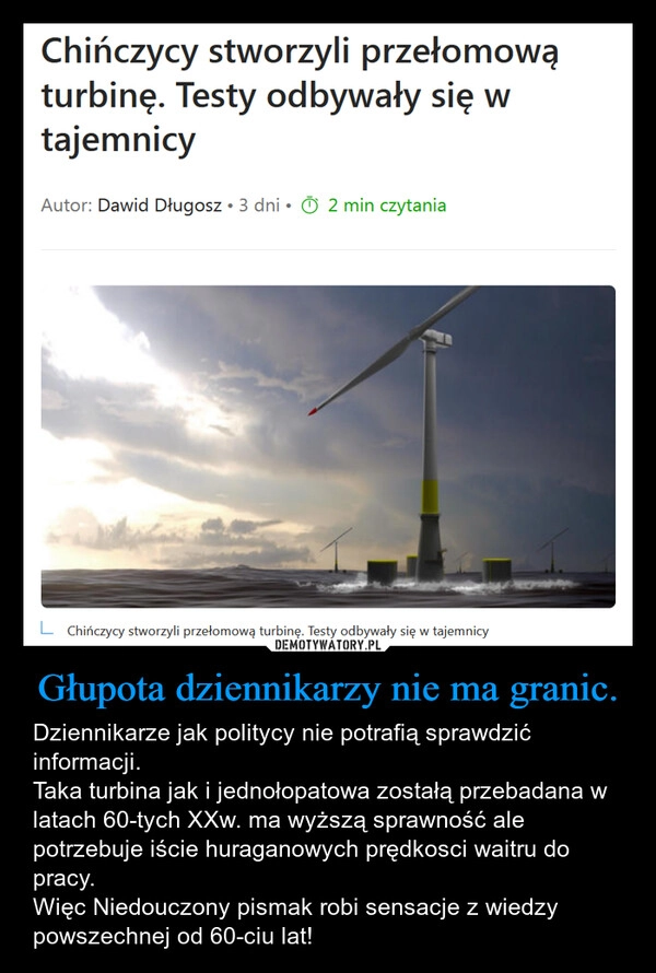
    Głupota dziennikarzy nie ma granic.