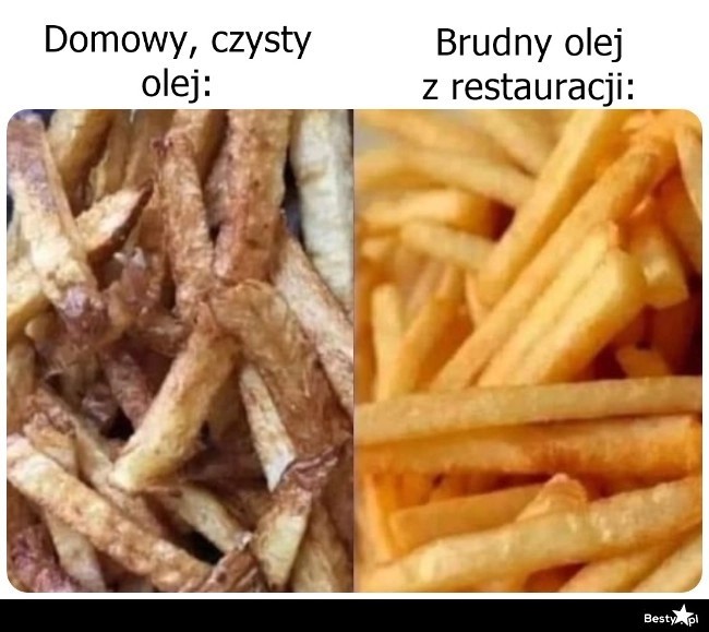 
    A miały być złociste fryteczki 