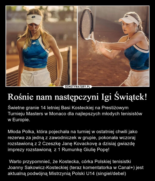 
    Rośnie nam następczyni Igi Świątek!