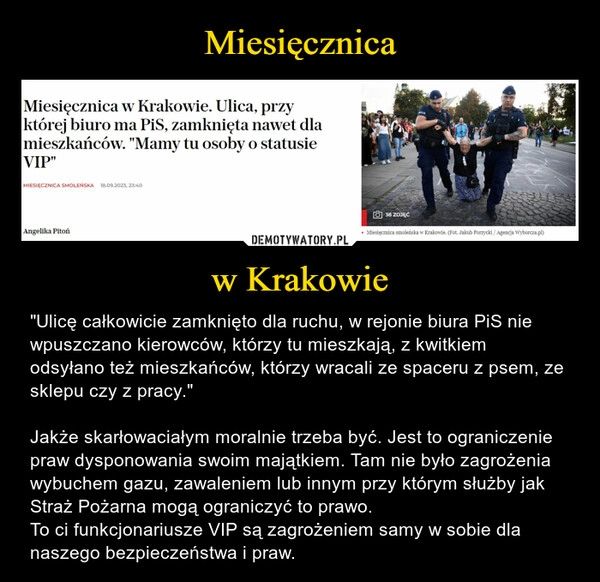 
    Miesięcznica w Krakowie