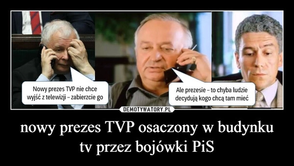 
    nowy prezes TVP osaczony w budynku tv przez bojówki PiS